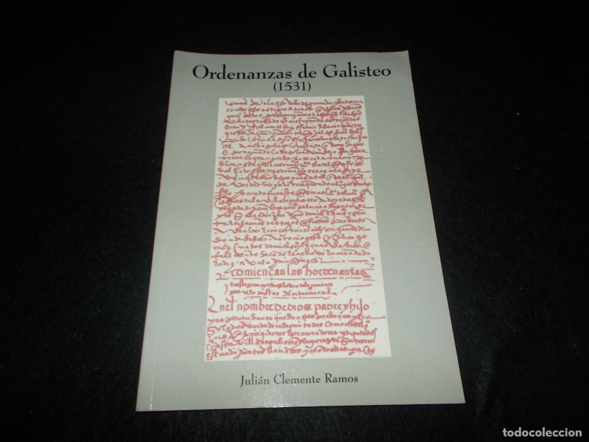 Livros em segunda m&atilde;o: ORDENANZAS DE GALISTEO (1531). Juli&aacute;n Clemente. Uex Extremadura, C&aacute;ceres 2001. Libro