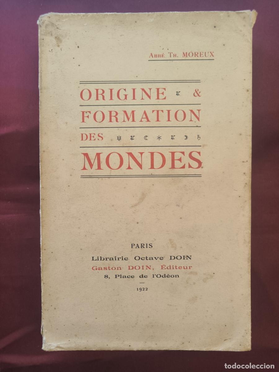 Livros em segunda m&atilde;o: Origine et formation des mondes - Abb&eacute; Th. Moreux