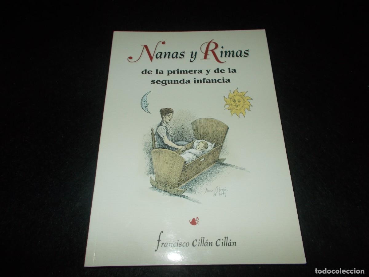 Livros em segunda m&atilde;o: NANAS Y RIMAS DE LA PRIMERA Y SEGUNDA INFANCIA. Francisco Cill&aacute;n. Universidad Extremadura 2003. Libr
