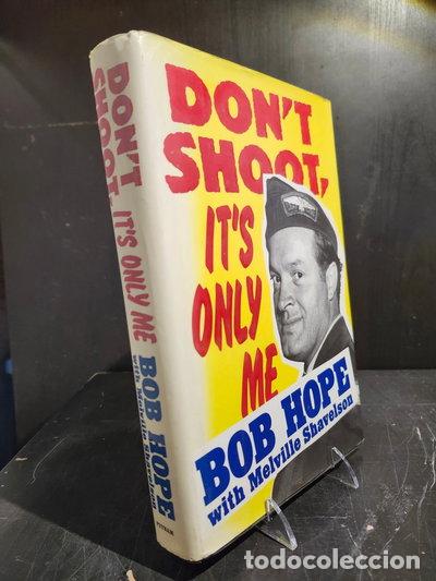 Libros: Don't shoot, it's only me- 0048228135180