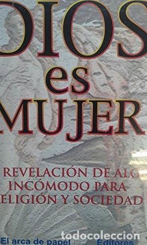 B&uuml;cher: Dios es mujer- 9788497652360