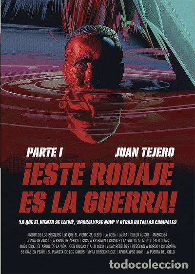 Libros: Este rodaje es la guerra- 9788412843293