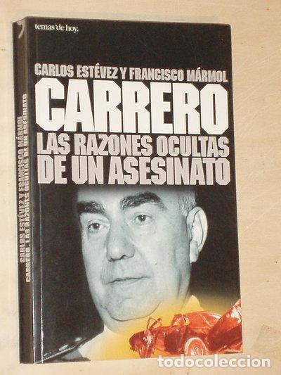 Libros: Carrero, las razones ocultas de un asesinato- 9788478809592