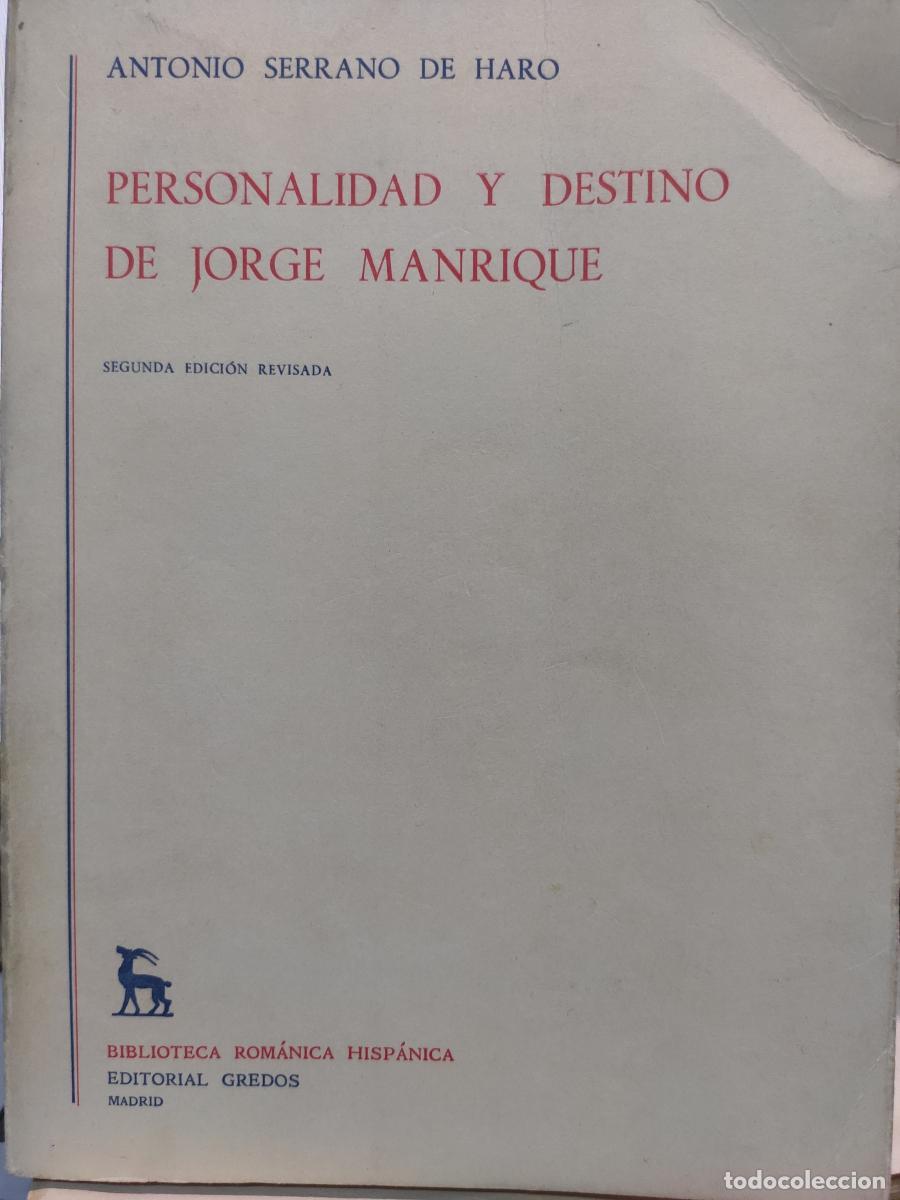 Libros: Personalidad y destino Jorge Manrique. - Antonio Serrano de Haro