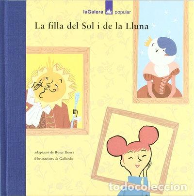 B&uuml;cher: La filla del Sol i de la Lluna- 9788424614720