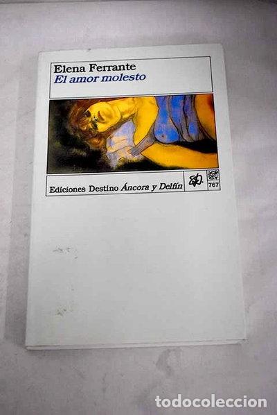 Libros: El amor molesto- 9788423327348