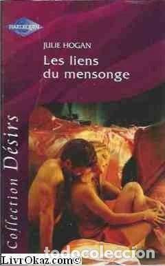 Livres: Les liens du mensonge- 9782280108478