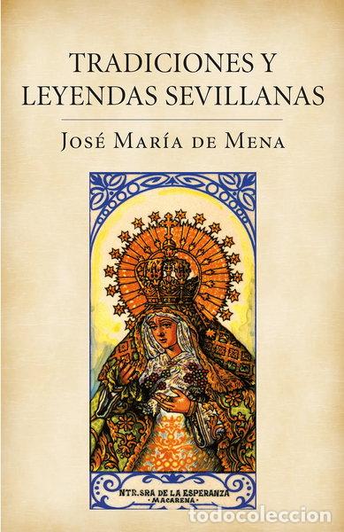 Livres: Tradiciones y leyendas sevillanas- 9788401379840