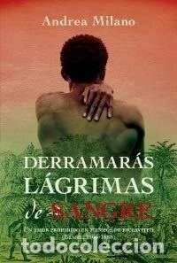 Livres: Derramar&aacute;s l&aacute;grimas de sangre- 9789506445409
