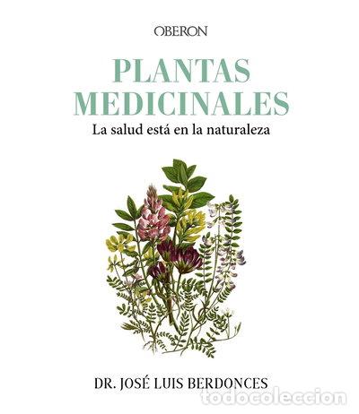 Livres: Plantas medicinales. La salud est&aacute; en la naturaleza- 9788441548251