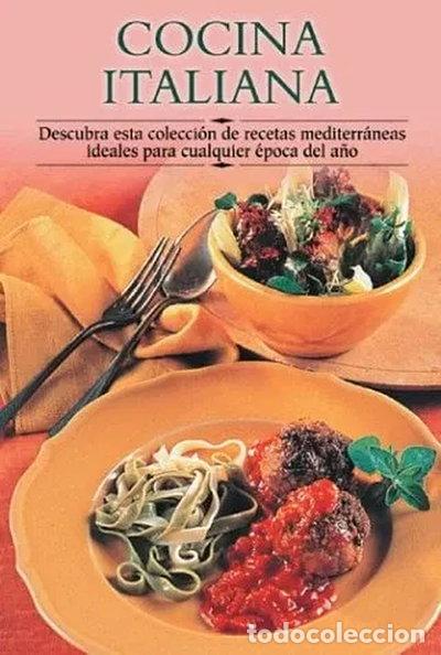 Libros: Cocina Italiana- 9788497640619