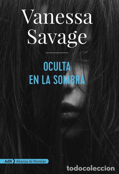 Libri di seconda mano: Oculta en la sombra- 9788491814368