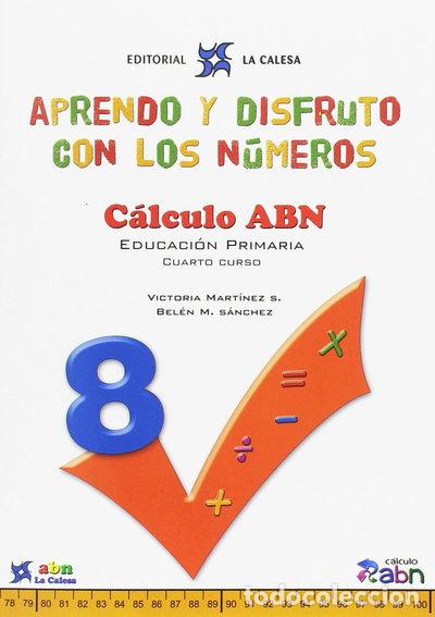 Libri di seconda mano: Aprendo y disfruto con los n&uacute;meros. C&aacute;lculo ABN 8- 9788481051681