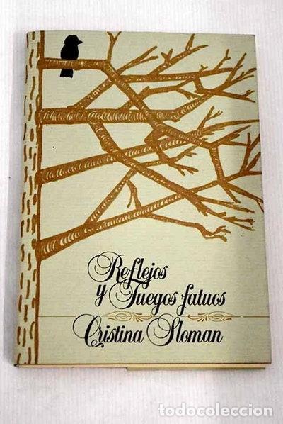 Libros: Reflejos y fuegos fatuos- 9788439820864