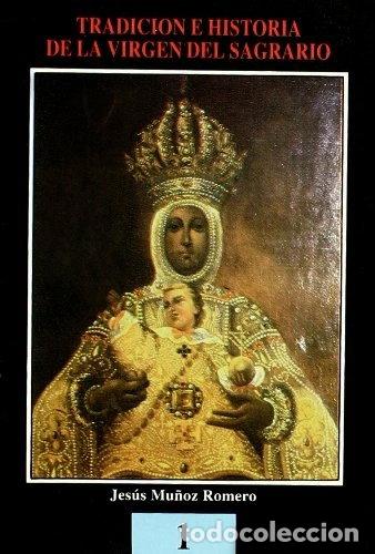 Livros em segunda m&atilde;o: Tradici&oacute;n e historia de la Virgen del Sagrario- 9788492375301