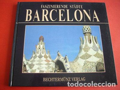 Libros: Faszinierende St&auml;dte - Barcelona- 9783860478554