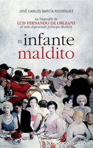 Libros: El infante maldito- 9788467004281