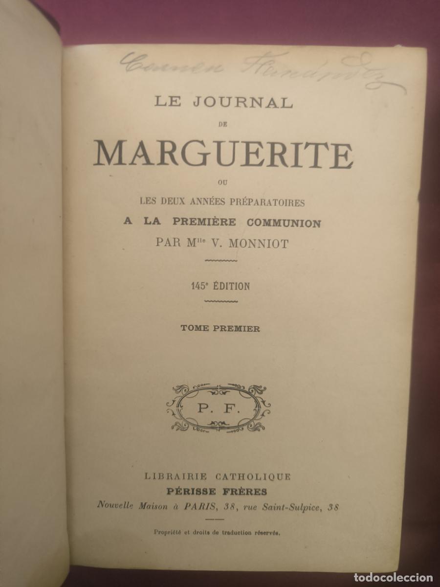 B&uuml;cher: Le Journal de Marguerite Tomo I - Victorine Monniot