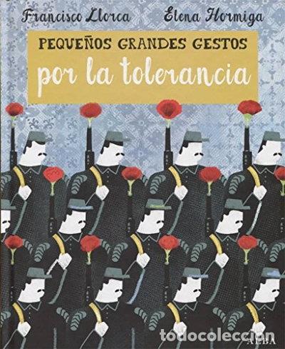 Libros: Peque&ntilde;os Grandes Gestos por la tolerancia- 9788490652374
