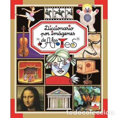 Libros: Diccionario por im&aacute;genes de las artes- 9782215068938