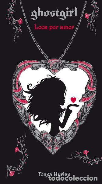 Libros: Loca por amor- 9788420405889