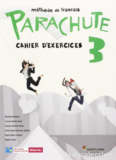 Libros: Parachute 3 Cahier d'exercices- 9788490490174