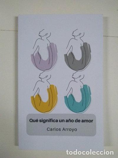 Libros: Qu&eacute; significa un a&ntilde;o de amor- 9781539673941