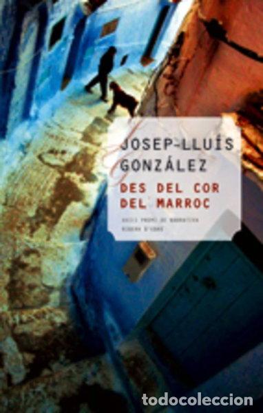 Libros: Des del cor del Marroc- 9788497912174