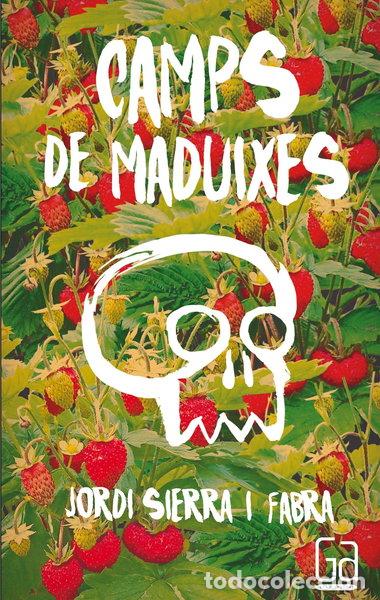 Libros: Camps de maduixes- 9788466141116