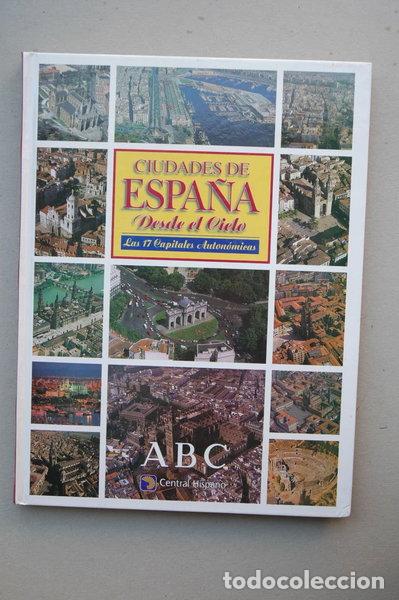Libros: Ciudades de Espa&ntilde;a desde el cielo- 9788487531637