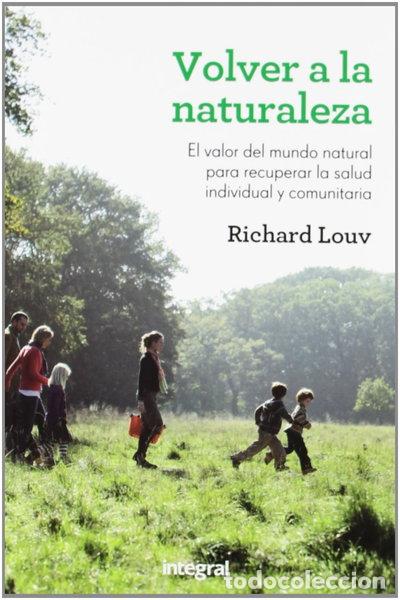 Libri di seconda mano: Volver a la naturaleza- 9788415541455