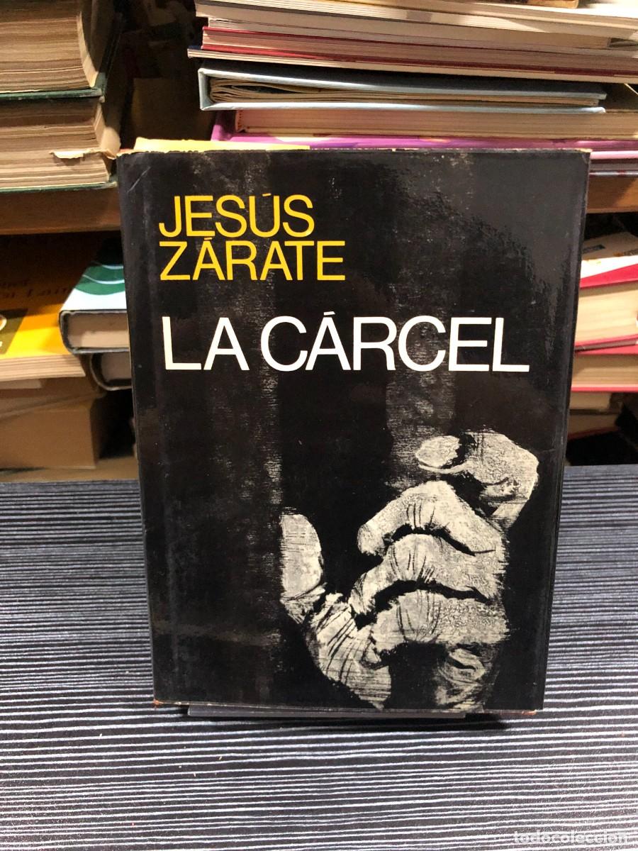 Libri di seconda mano: La c&aacute;rcel Jes&uacute;s Z&aacute;rate