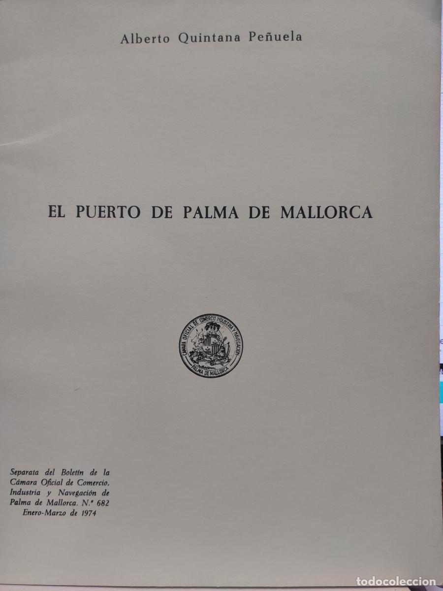 books: EL PUERTO DE PALMA DE MALLORCA. - Alberto Quintana Pe&ntilde;uela
