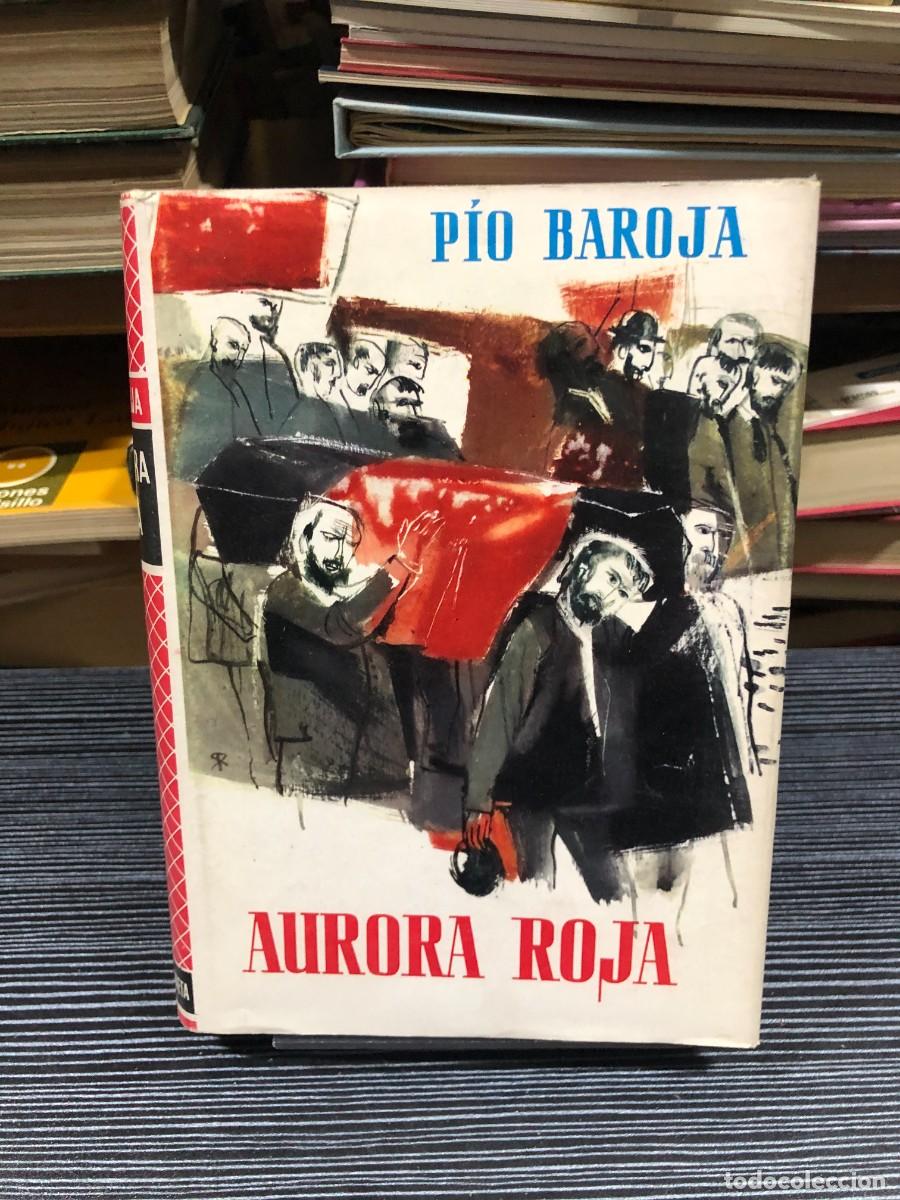 Libros: Aurora roja P&iacute;o Baroja
