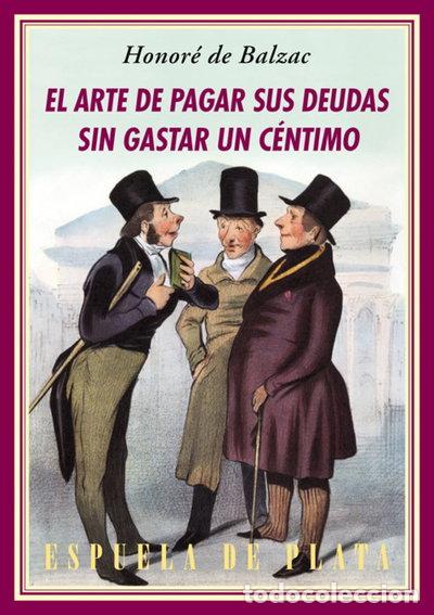 Livres: El arte de pagar sus deudas sin gastar un c&eacute;ntimo- 9788416034116