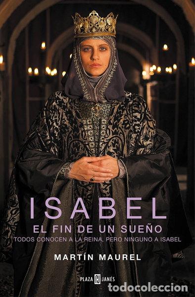 Libri di seconda mano: Isabel, el fin de un sue&ntilde;o- 9788401342981