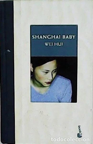 B&uuml;cher: Shanghai Baby- 9788408049876