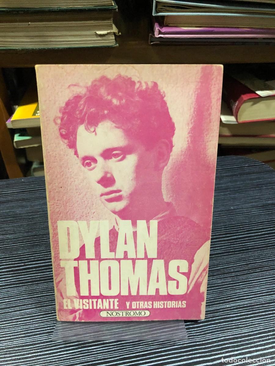 B&uuml;cher: El visitante y otras historias Dylan Thomas