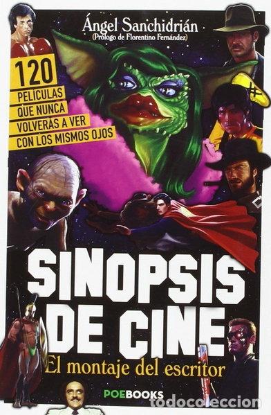 Libros: Sinopsis de cine: El montaje del escritor- 9788494554605