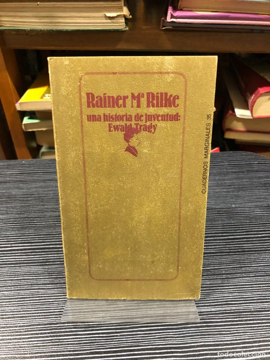 Libros: Una historia de juventud: Ewald Tragy Rainer Maria Rilke