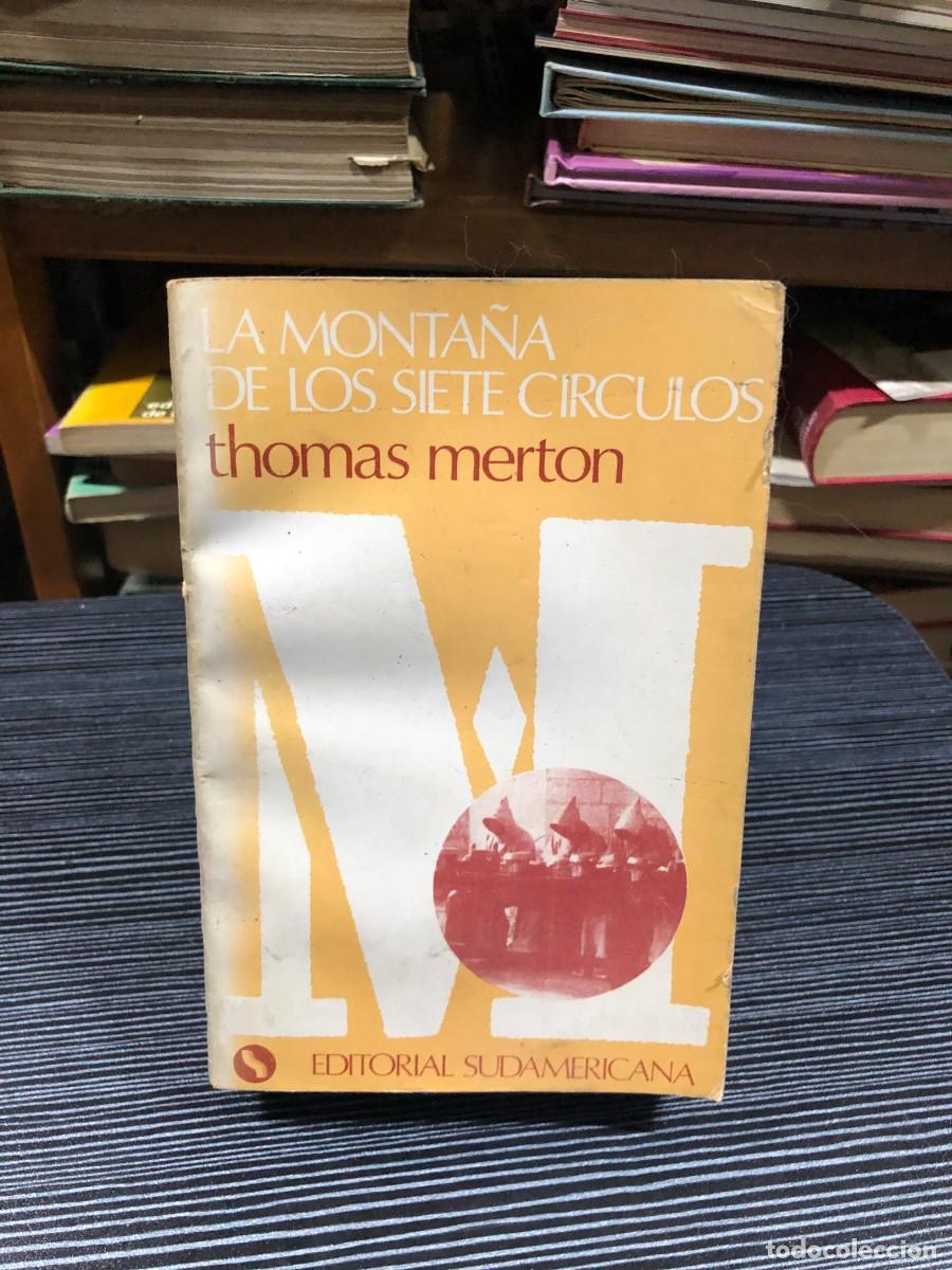 Libros: La monta&ntilde;a de los siete c&iacute;rculos Thomas Merton
