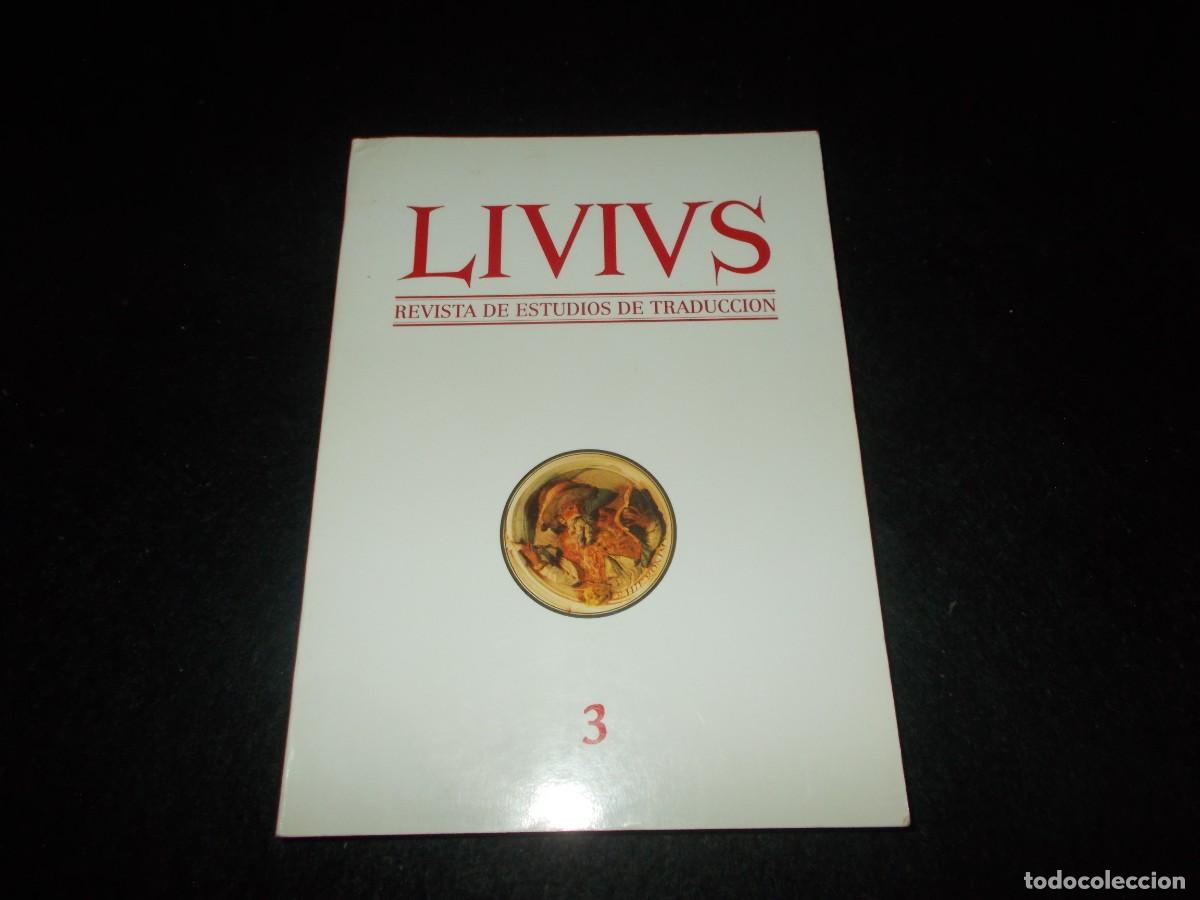 Libros: LIVIUS 3 Revista de Estudios de Traducci&oacute;n. Filolog&iacute;a Moderna Univ. Le&oacute;n 1993. Libro