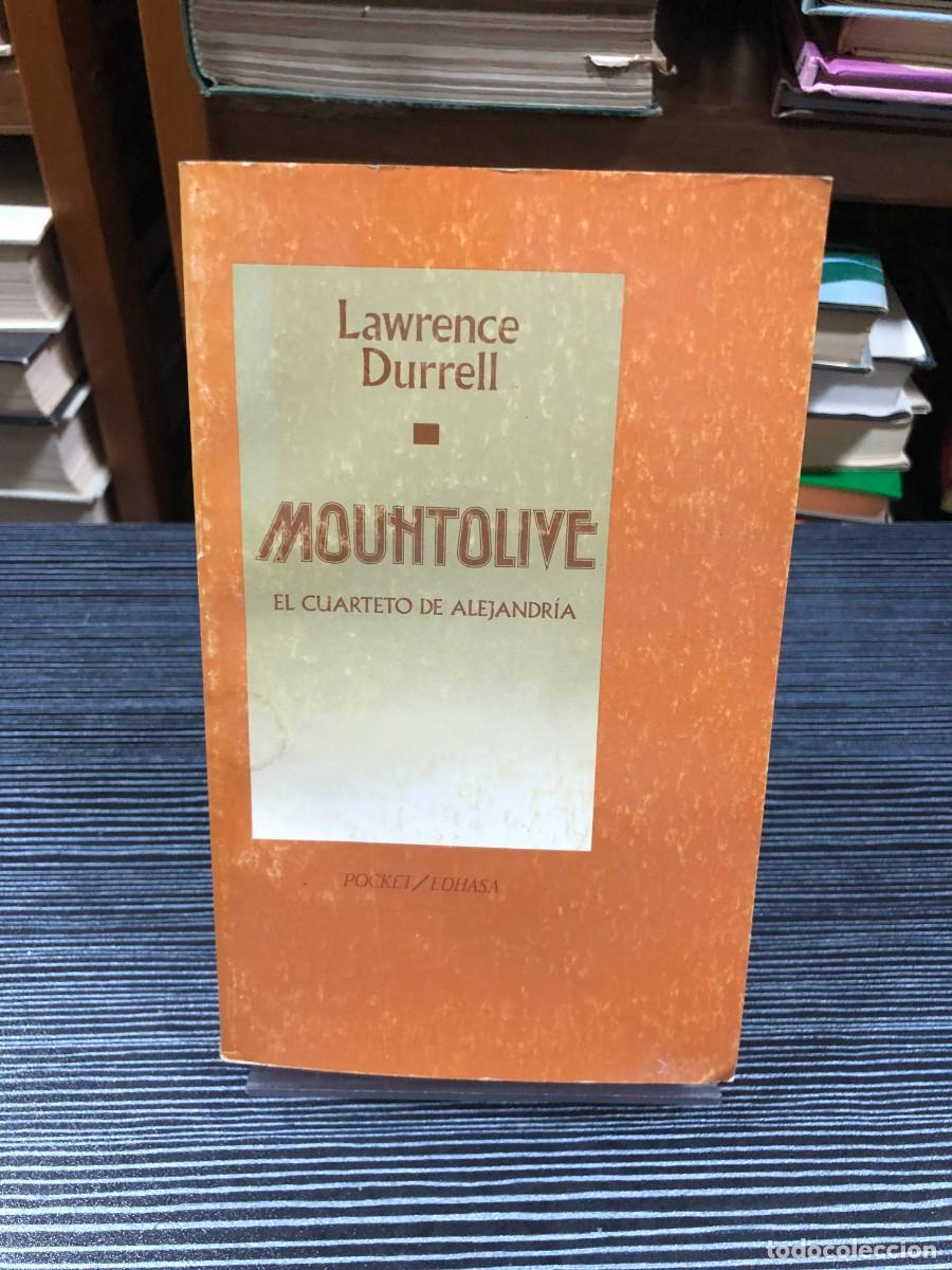 Libros: Mountolive (El cuarteto de Alejandr&iacute;a) Lawrence Durrell