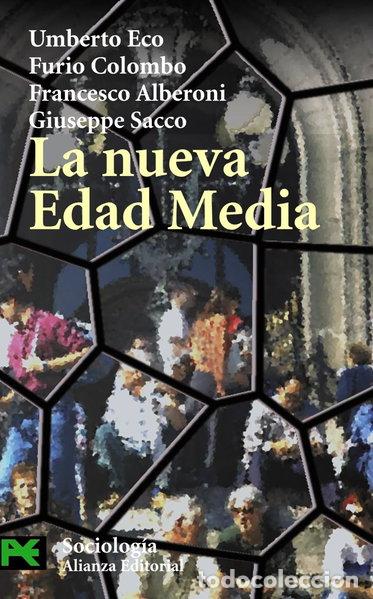 Libros: La nueva Edad Media- 9788420656717
