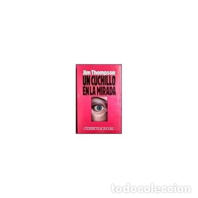 Livres: Un cuchillo en la mirada- 9788477359395
