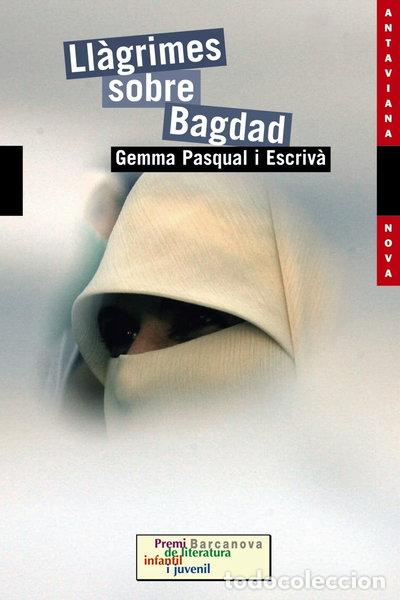 Livres: Ll&agrave;grimes sobre Bagdad- 9788448923631