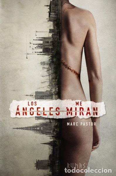 Livres: Los &aacute;ngeles me miran- 9788413623955