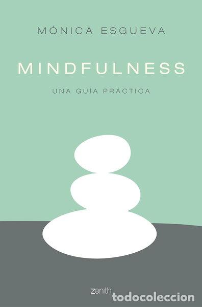 Livres: Mindfulness: Una gu&iacute;a pr&aacute;ctica- 9788408158554