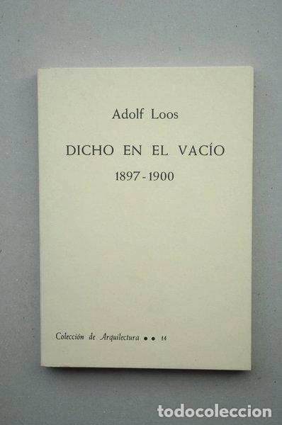 Livres: Dicho en el vac&iacute;o (1897-1900)- 9788450501322