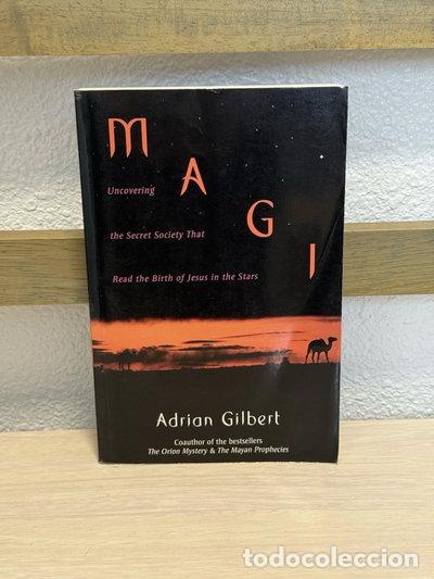 Livres: Magi: The Quest for a Secret Tradition- 9780747531005
